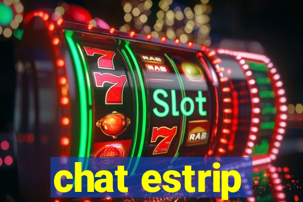 chat estrip